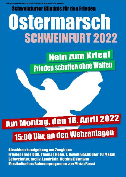 Plakat Ostermarsch Schweinfurt 2022